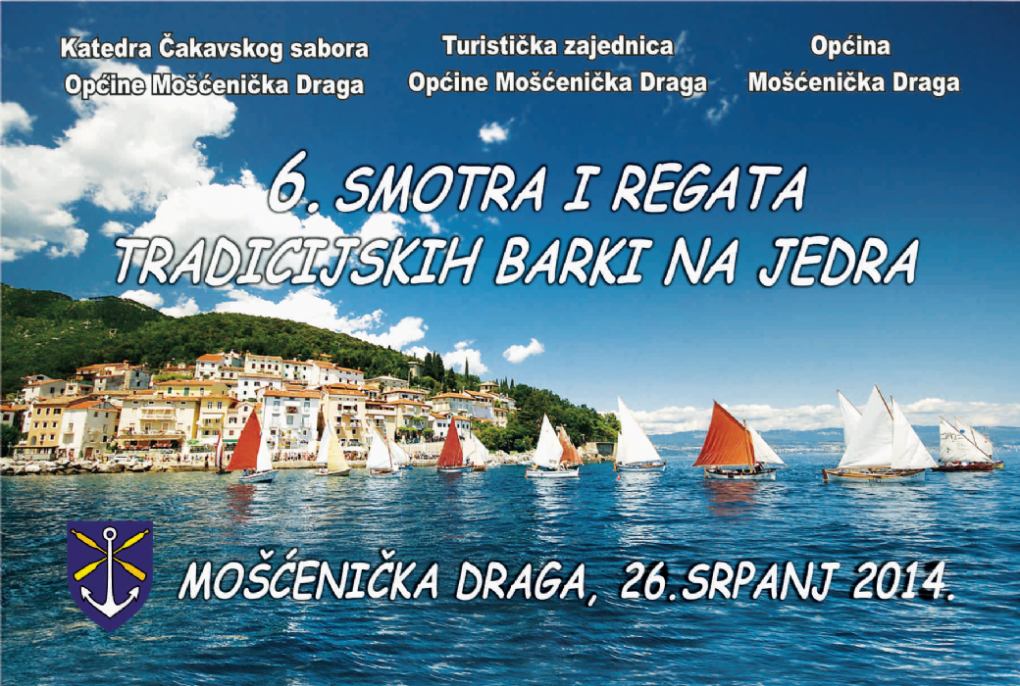 6. Smotra i regata tradicijskih barki na jedra

