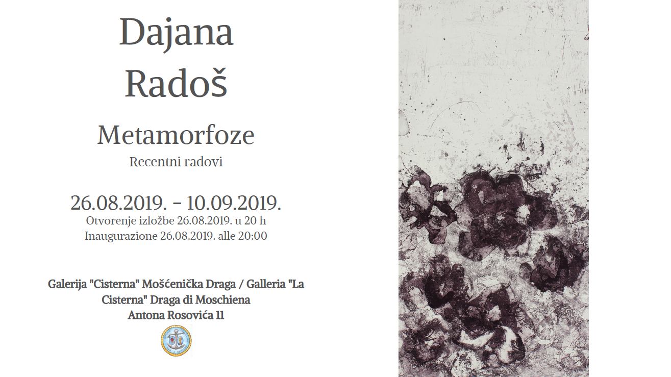 Dajana Radoš <br>Metamorfoze